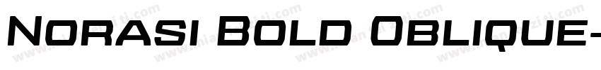 Norasi Bold Oblique字体转换